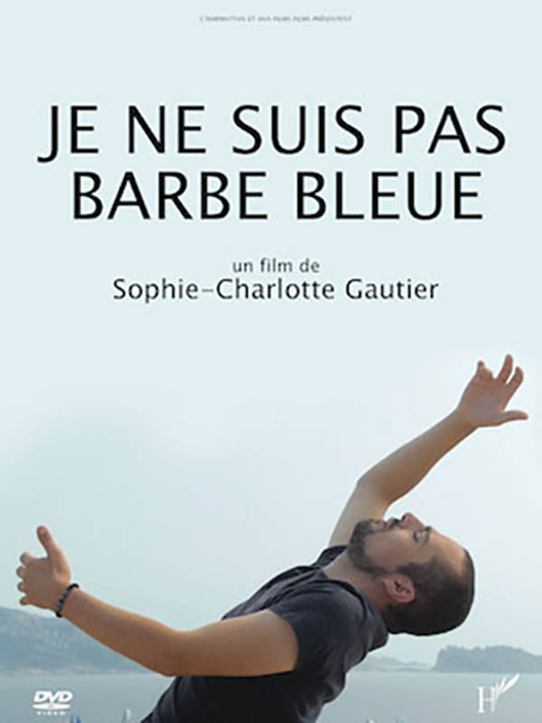 Je ne suis pas Barbe Bleue de Sophie-Charlotte Gautier